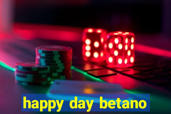 happy day betano